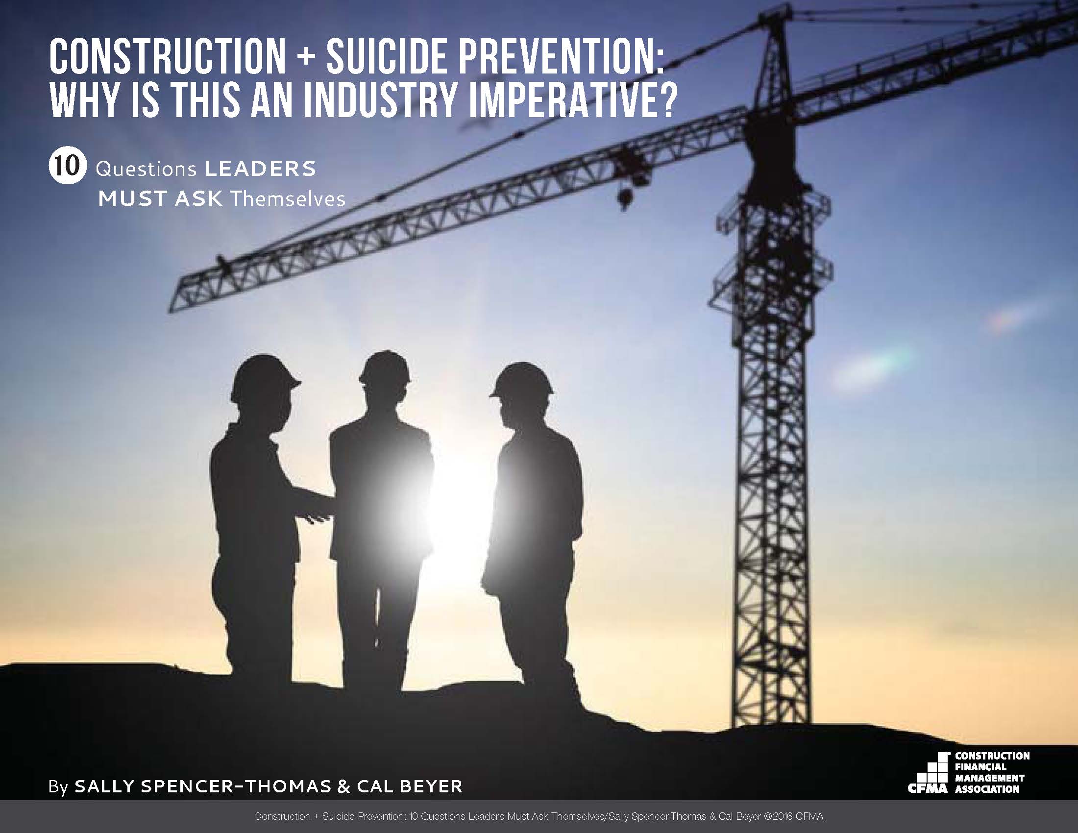Construction + Suicide Prevention: Why Is this an Industry Imperative?