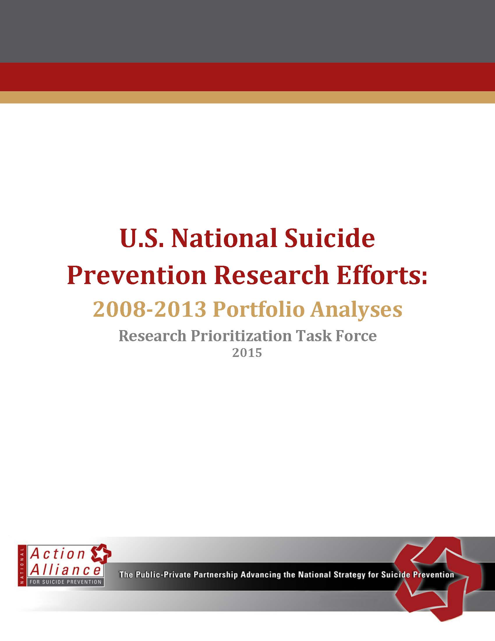 U.S. National Suicide Prevention Research Efforts: 2008-2013 Portfolio Analyses