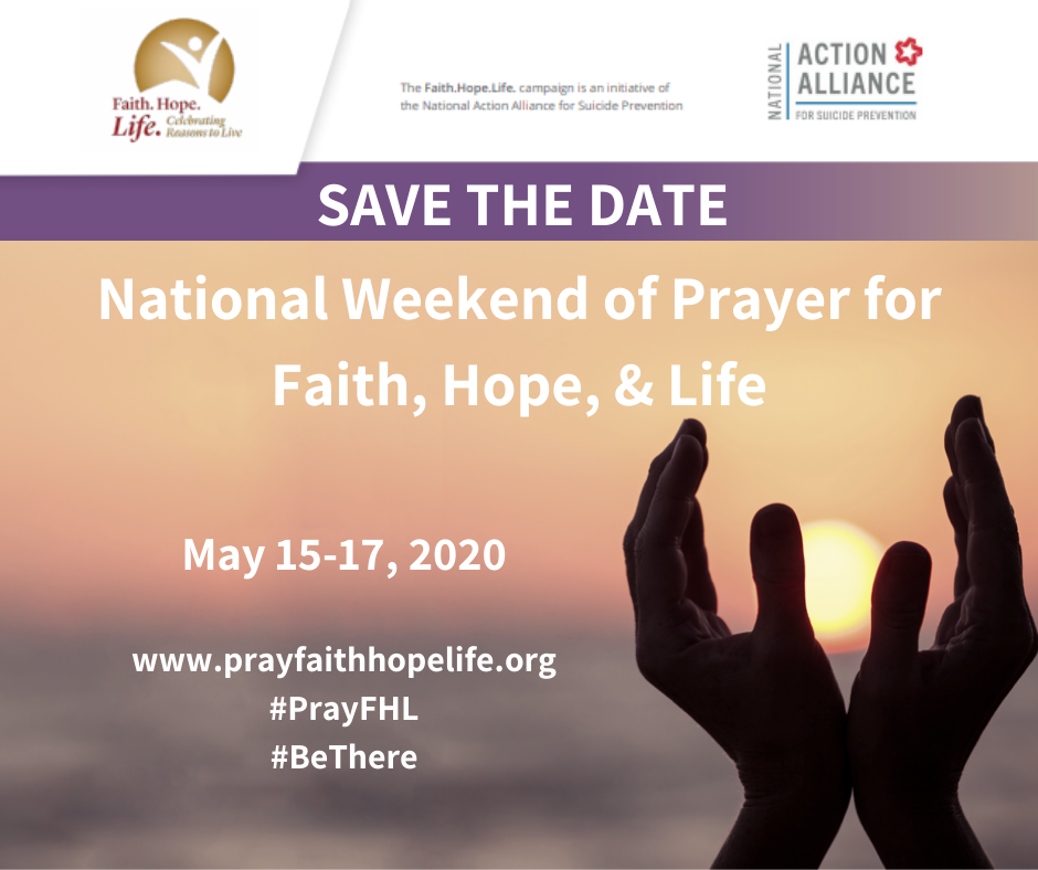 National Weekend of Prayer for Faith, Hope & Life