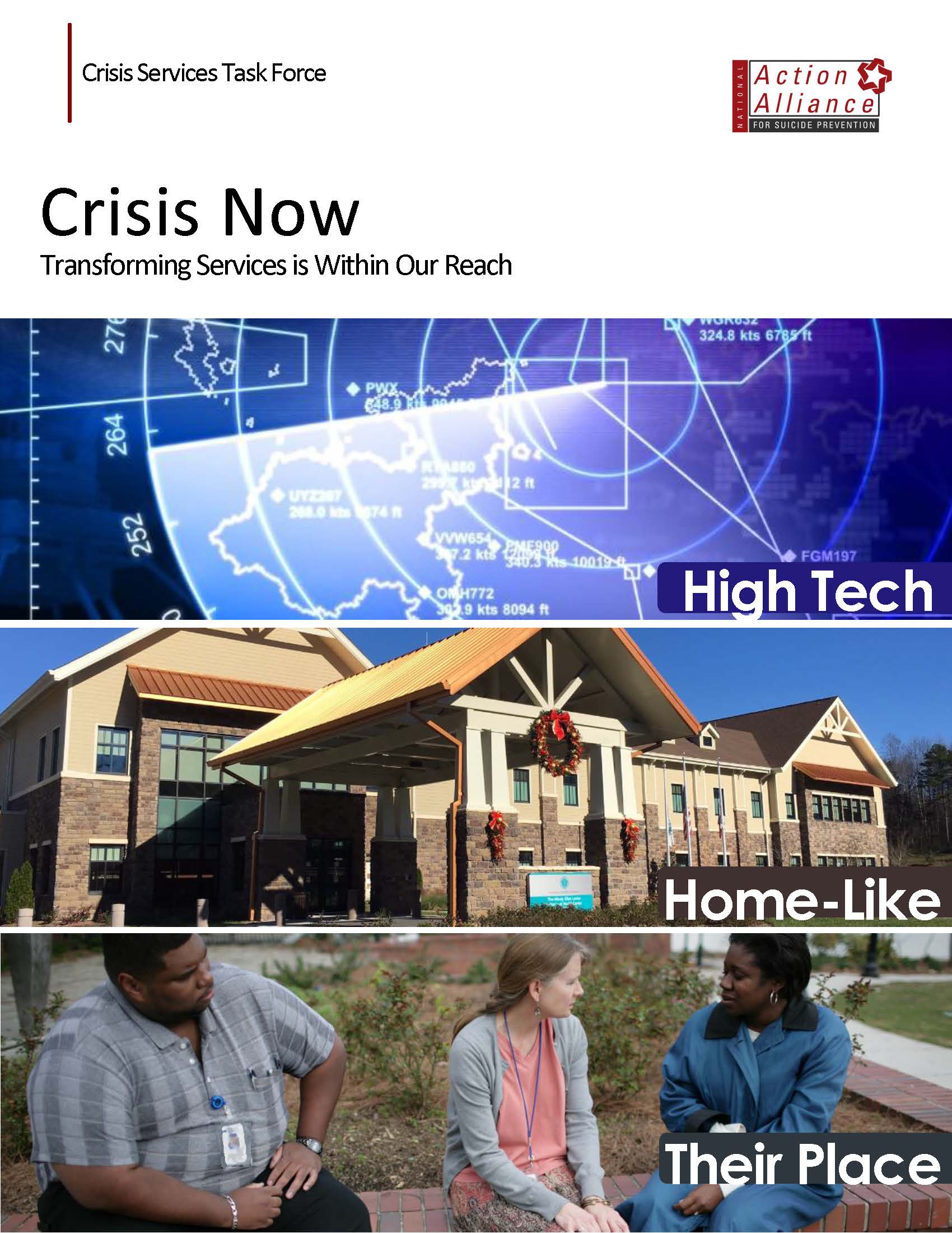 Crisis Now: Transforming Services is Within Our Reach