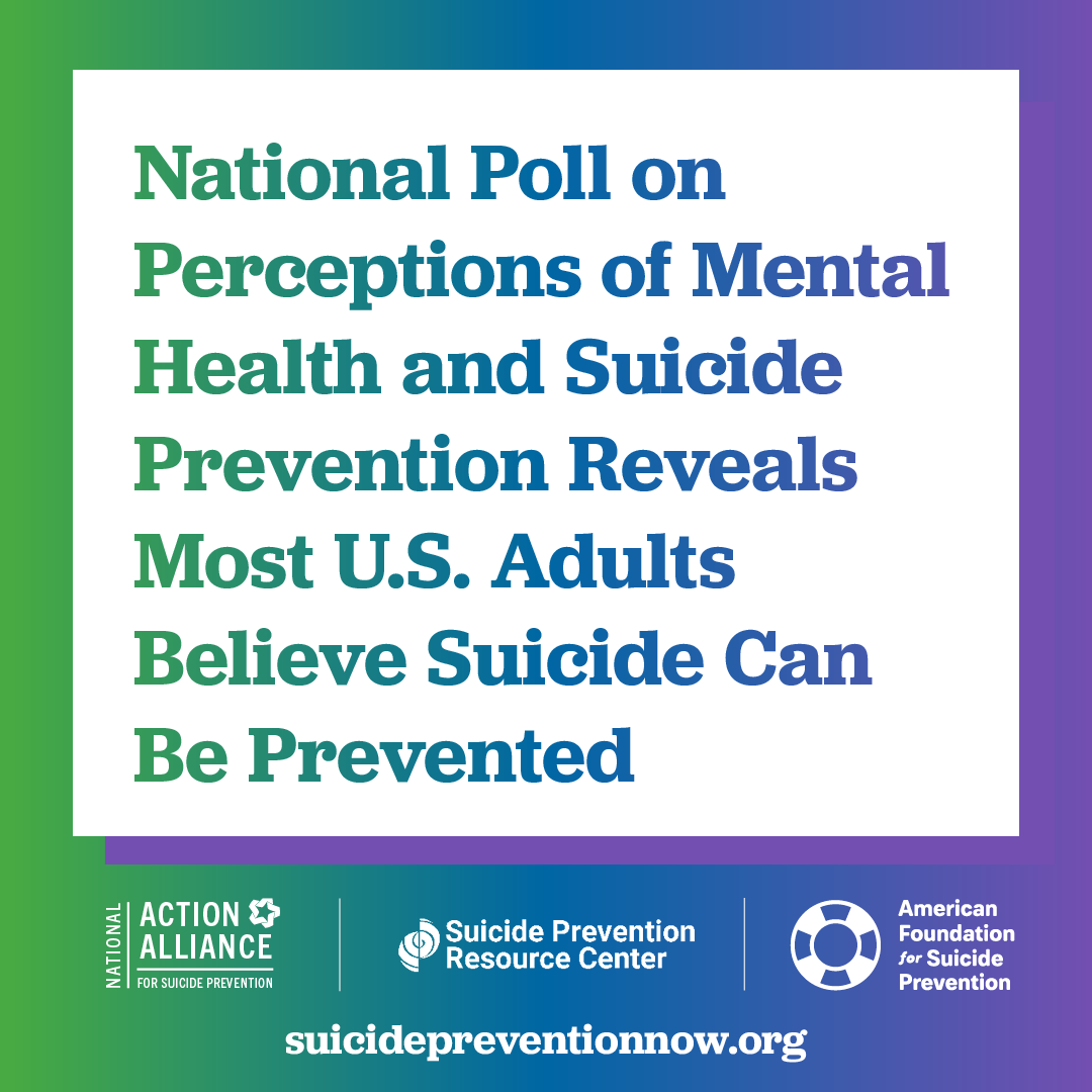Public Perceptions of Mental Health and Suicide Prevention Survey Results