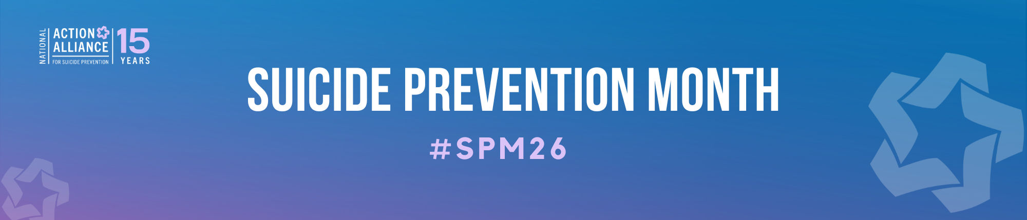 Suicide Prevention Month #SPM26 Banner Graphic