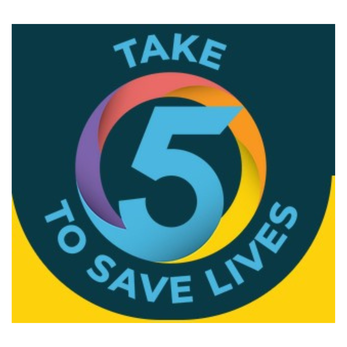 Take 5 to Save Lives
