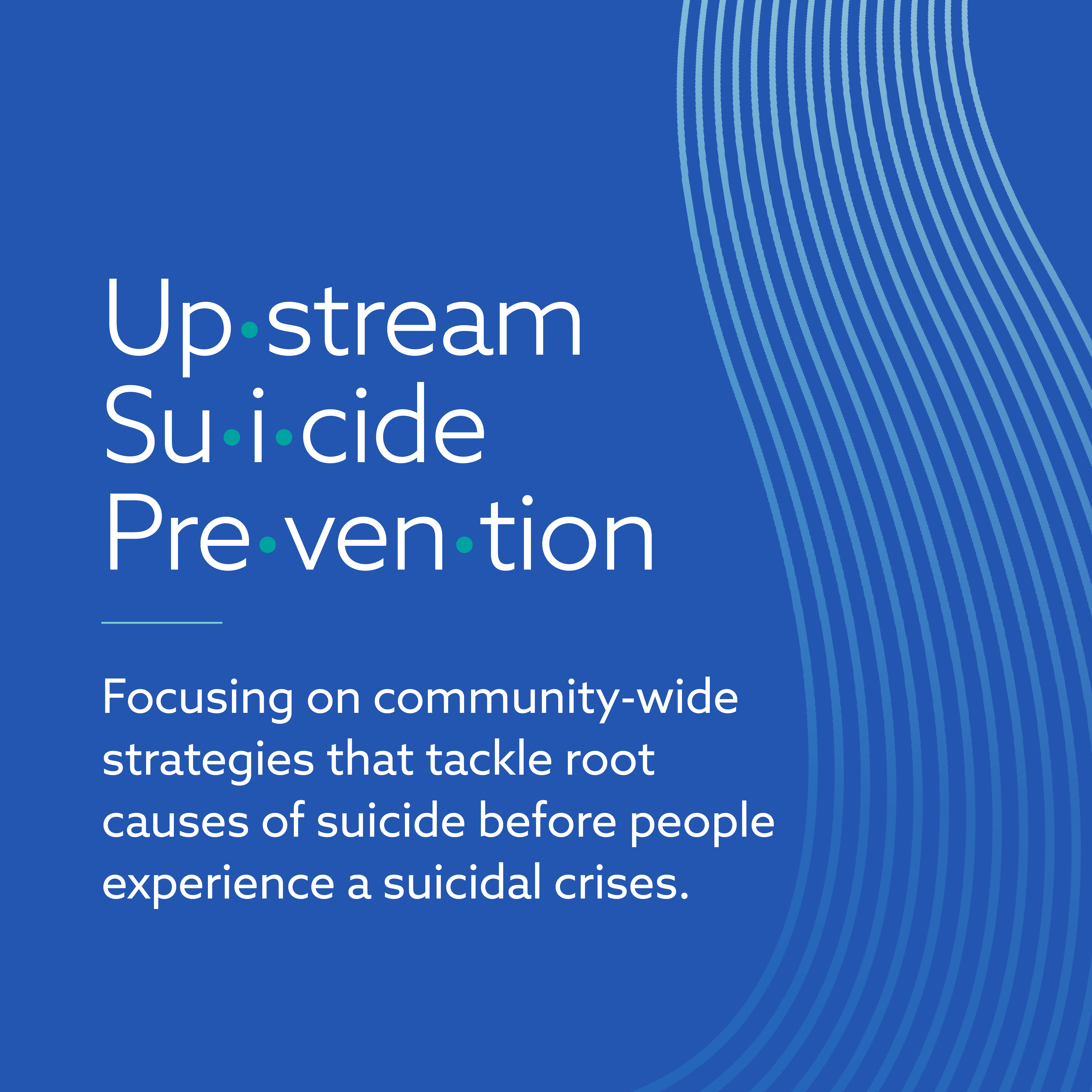 Upstream Suicide Prevention Definition