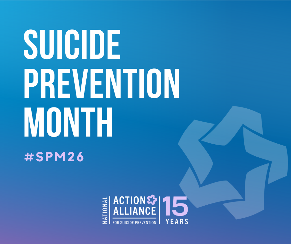 Suicide Prevention Month #SPM26 Graphics